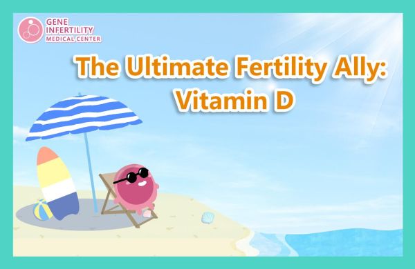 The Ultimate Fertility Ally: Vitamin D